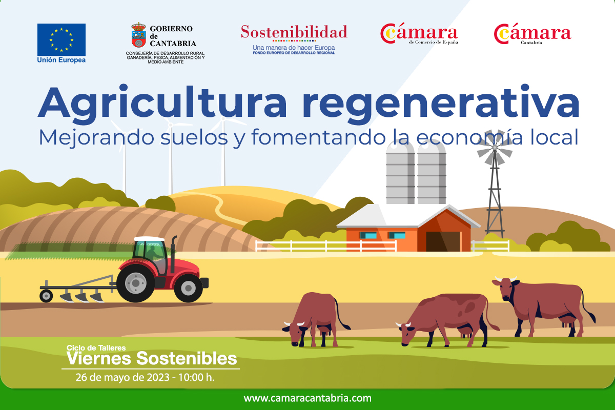 Agricultura regenerativa: mejorando suelos y fomentando la economía local